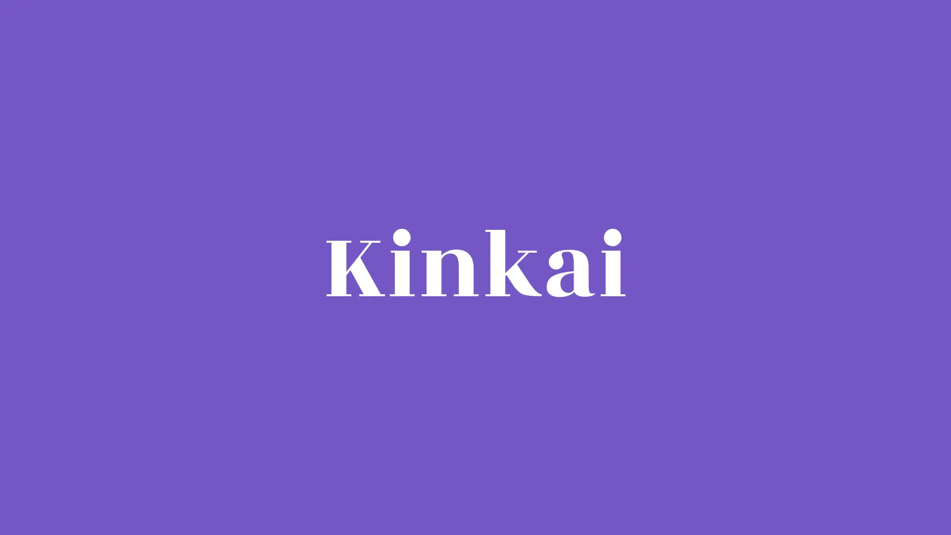 KINKAI - Vue d'ensemble de l'interface